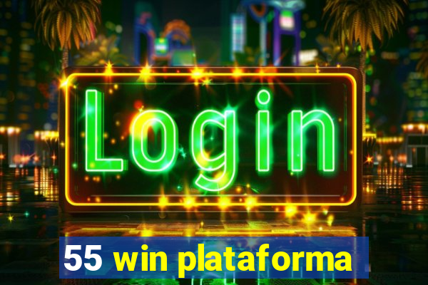 55 win plataforma